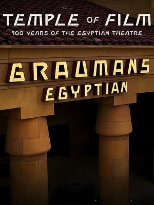 Ngôi Đền Phim Ảnh: Kỷ Niệm 100 Năm Egyptian Theatre