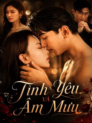 Tình Yêu Và Âm Mưu