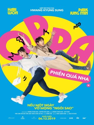 Oppa, Phiền Quá Nha!