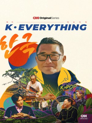 K-Everything: Một Loạt Phim Gốc Của CNN